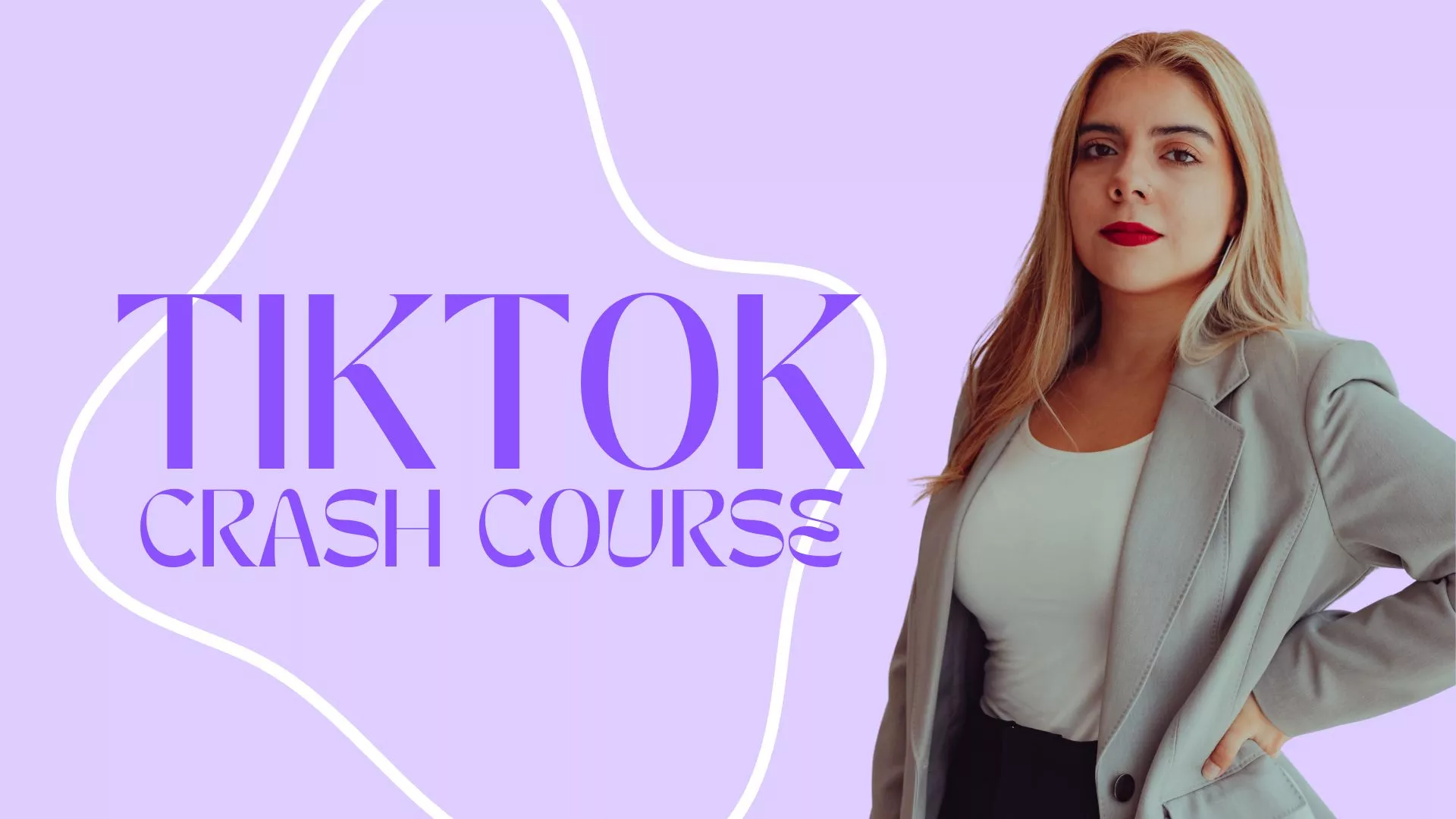 Tik Tok Crash Course